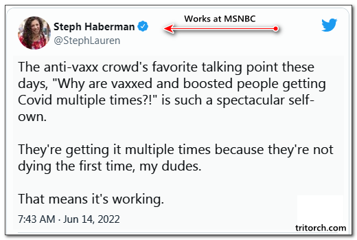 !MSNBCWriterSaysGettingCOVIDMultipleTimesAfterVaccinationMeansitIsWorking
