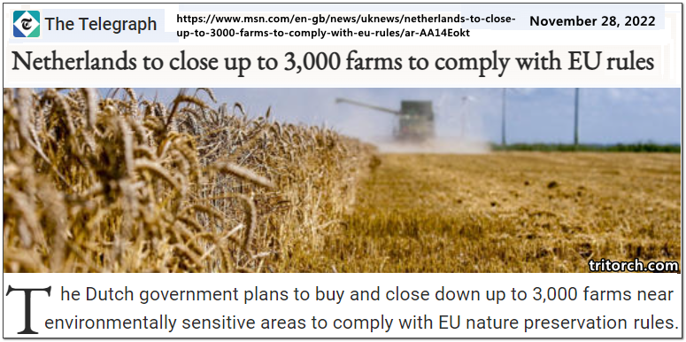 !Netherlands To Close 3000 Farms To Comply With EU Rules November 2022.png
