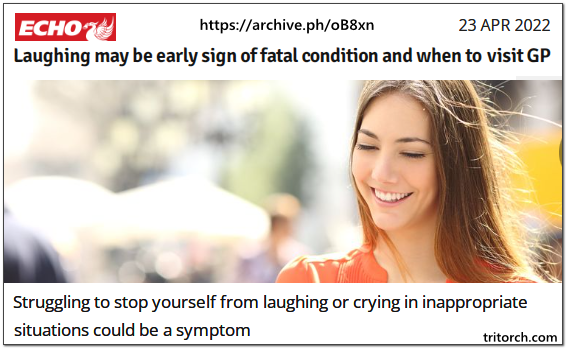 Laughing Can Now Be A Symptom Of A Fatal Condition